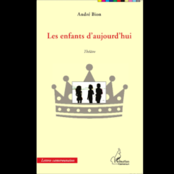Les Enfants d’Aujourd’hui