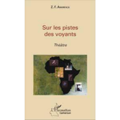 Sur Les Pistes des Voyants