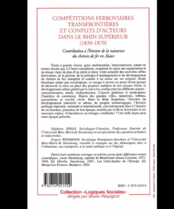 Alternative view of Compétitions Ferroviaires Transfrontières et Conflits d’Acteurs dans le Rhin Supérieur (1830-1870)