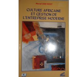 Culture Africaine et Gestion de l’Entreprise Moderne