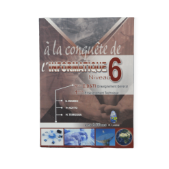 Livre D’Informatique 1ère C,E,D Et TI – A La Conquête De L’Informatique