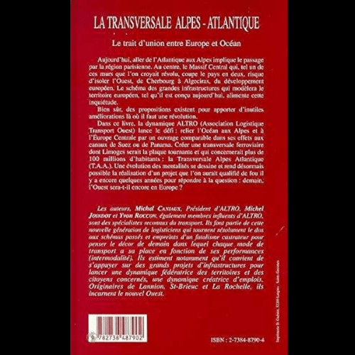 La Transversale Alpes-Atlantique (Le Trait d’union entre Europe et Océan) – Image 2