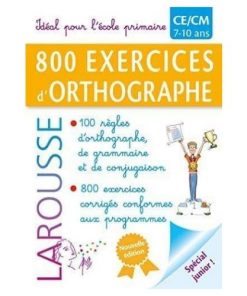 800 excercices d'orthographe primaire