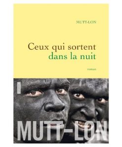Ceux qui sortent la nuit