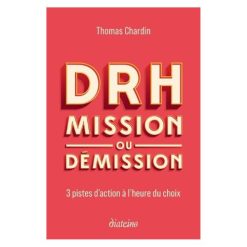 DRH: Mission ou Demission