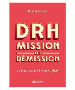 DRH: Mission ou Demission