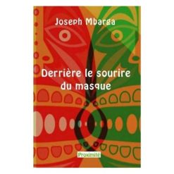 Derriere le sourire du masque