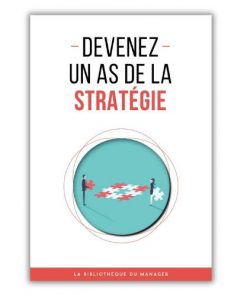 Devenez un as de la stratégie