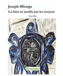 La faim ne justifie pas les moyens