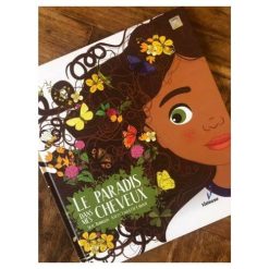 Le paradis dans mes cheveux