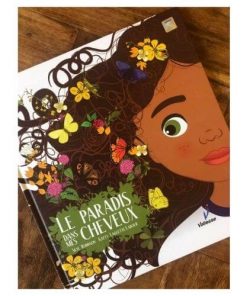 Le paradis dans mes cheveux