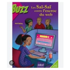 Les Saï-Saï contre l'escroc du web