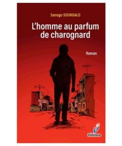 L'homme au parfum de charognard