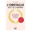 L'obstacle est le chemin