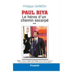 Paul Biya le heros d'un chemin escarpe
