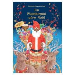 Un flamboyant père-noel