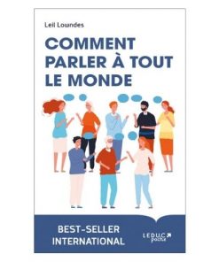 Comment parler a tout le monde