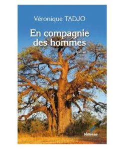 En compagnie des hommes