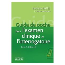 Guide de poche pour l'examen clinique et l'interrogatoire