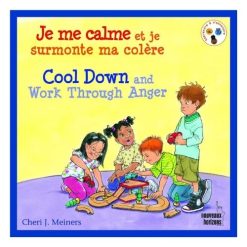 Je me calme et je surmonte ma colère, Cool down through anger