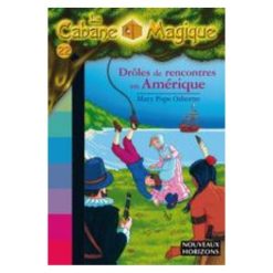 Drôles de rencontres en Amérique