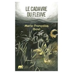 Le cadavre du fleuve