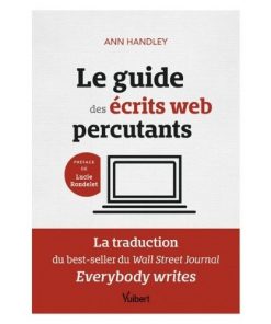 Le guide des ecrits web percutants