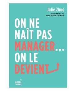 On ne nait pas manager… on le devient