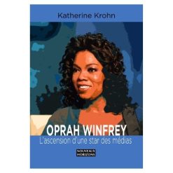 Oprah Winfrey, l'ascension d'une star des médias