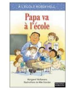 Papa va à l'ecole