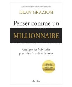 Penser comme un millionnaire