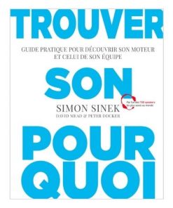 Trouver son pourquoi