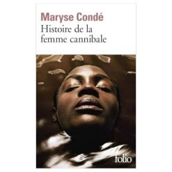 Histoire de la femme cannibale