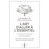 L'art d'aller à l'essentiel