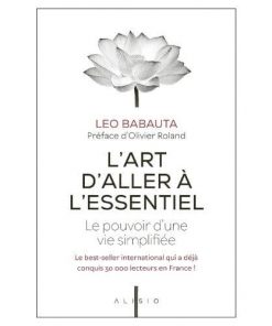 L'art d'aller à l'essentiel
