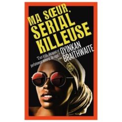 Ma sœur, serial killeuse