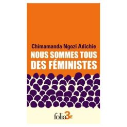 Nous sommes tous des féministes