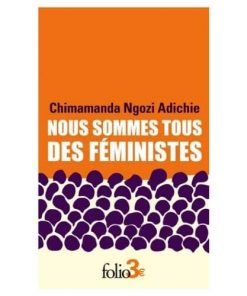 Nous sommes tous des féministes