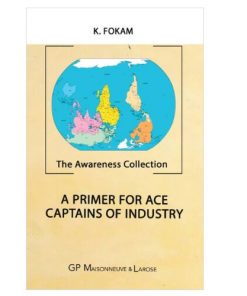 A Primer for Ace Captains of Industry
