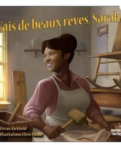 Fais de beaux reves, Sarah