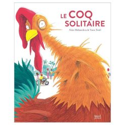 Le coq solitaire