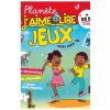 Planète J’aime Lire HORS SERIE JEUX N°1