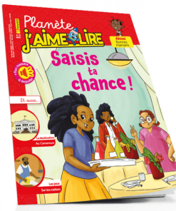 Planète J’aime Lire N°91: Saisis ta chance
