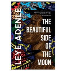 The Beautiful Side of the Moon