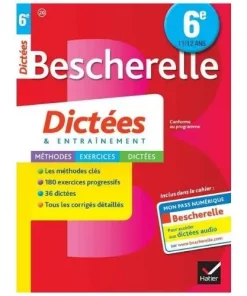 Bescherelle Dictées et Entrainement 6ème