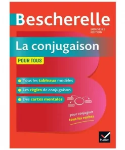 Bescherelle La conjugaison pour tous