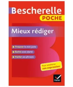 Bescherelle Poche Mieux Rédiger