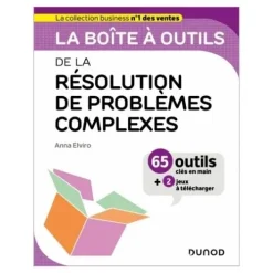 La boite à outils de la résolution problèmes complexes