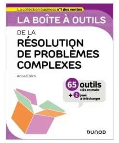 La boite à outils de la résolution problèmes complexes