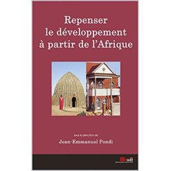 Repenser le Développement à partir de l'Afrique